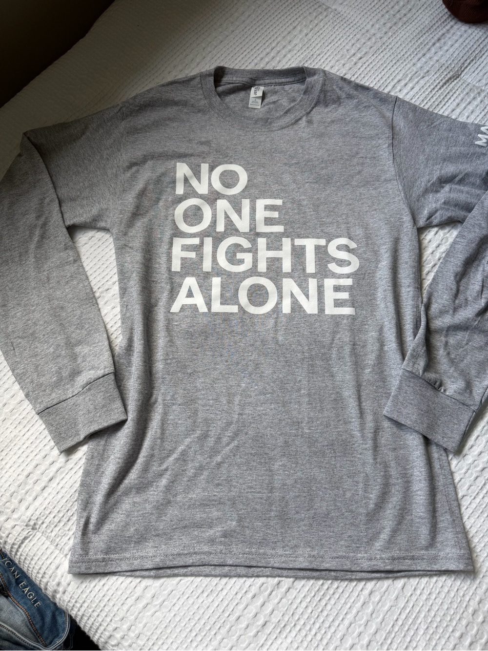 Jerzees Gray Long Sleeve Tee with "NO ONE FIGHTS ALONE" Front Print